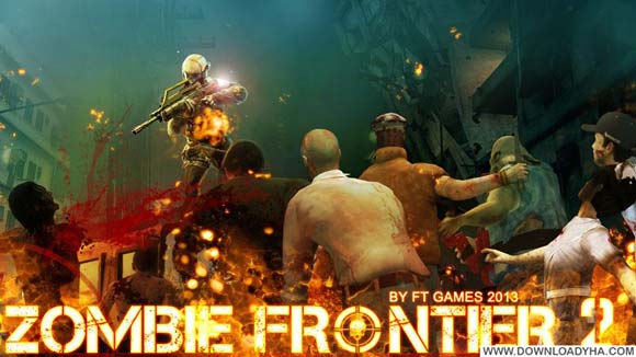 Zombie Frontier 2: Survive 2.9 - بازی اندروید لشکر زامبی
